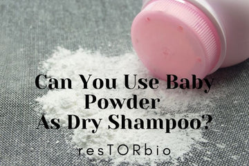 Can You Use Baby Powder As Dry Shampoo