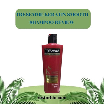 Tresemme Keratin Smooth Shampoo Review