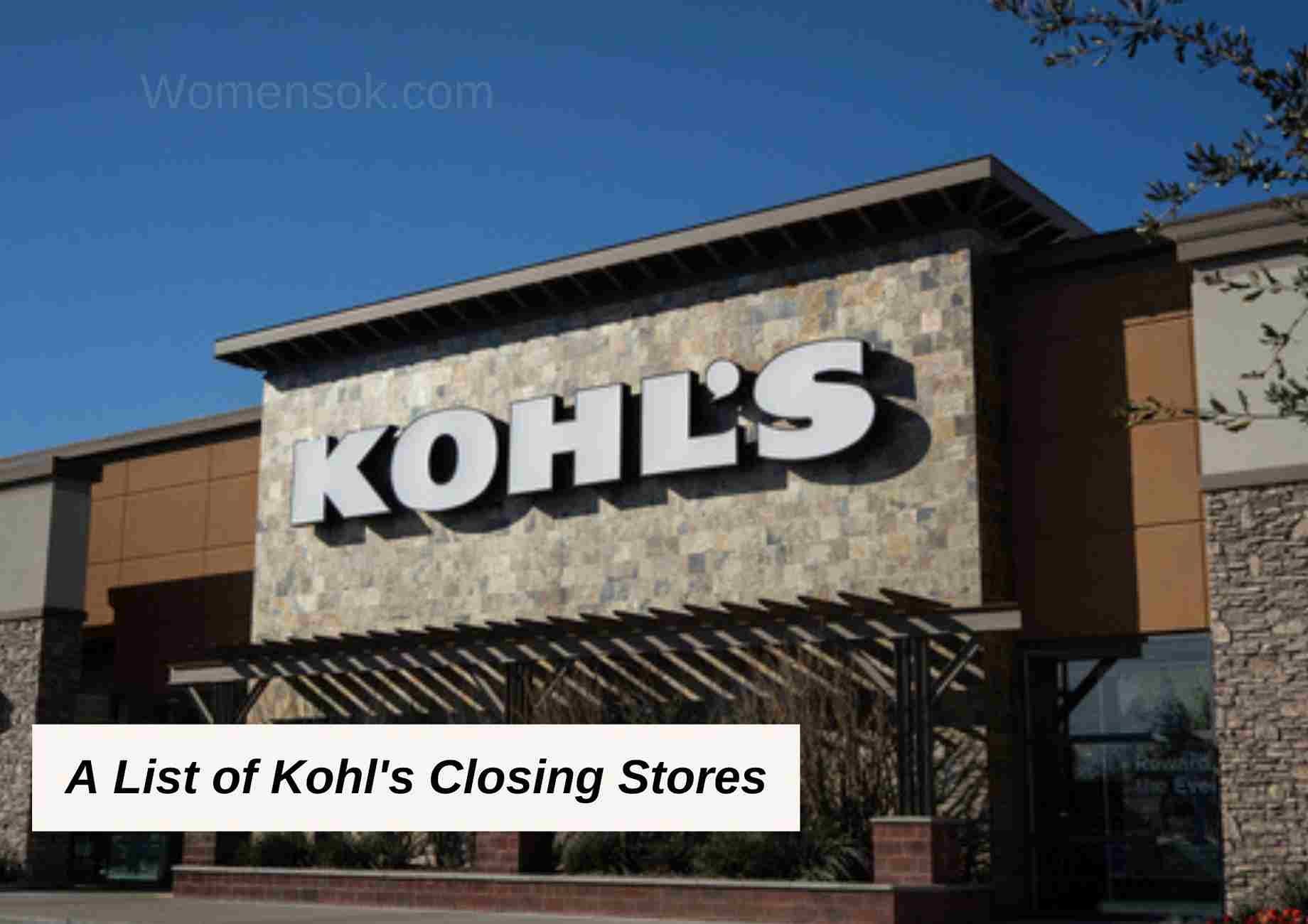 Kohl’s Closing Stores 2025 | Top Reasons For Store Closures And Best A