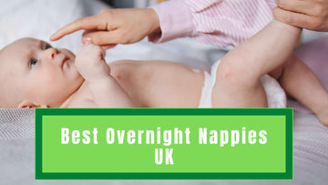 Types of Overnight Nappies in the UK