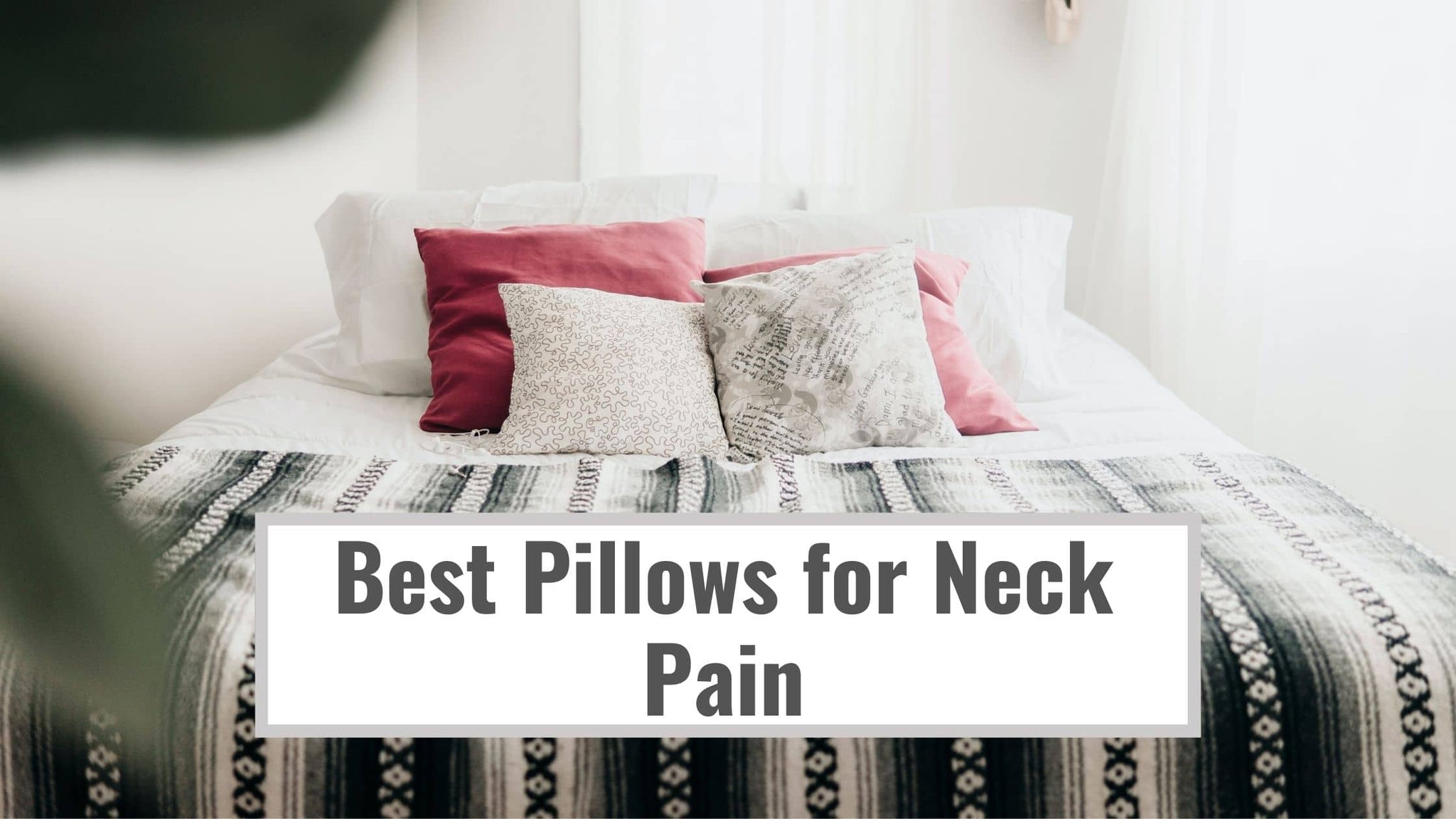 Best Pillows for Neck Pain