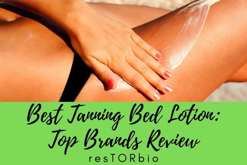 Best Tanning Bed Lotion