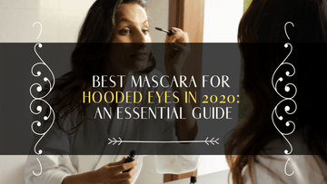 best-mascara-for-hooded-eyes