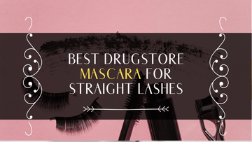 best-drugstore-mascara-for-straight-lashes