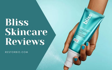 bliss-skincare-reviews