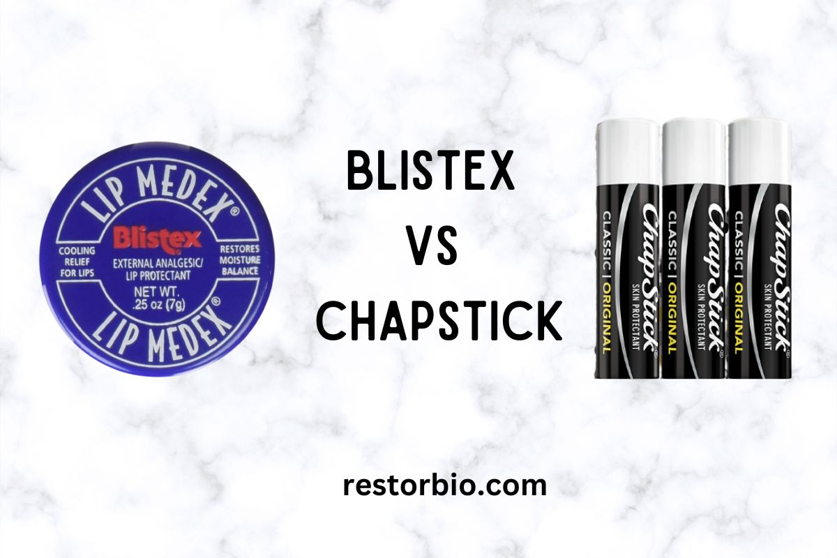 Blistex Vs Chapstick