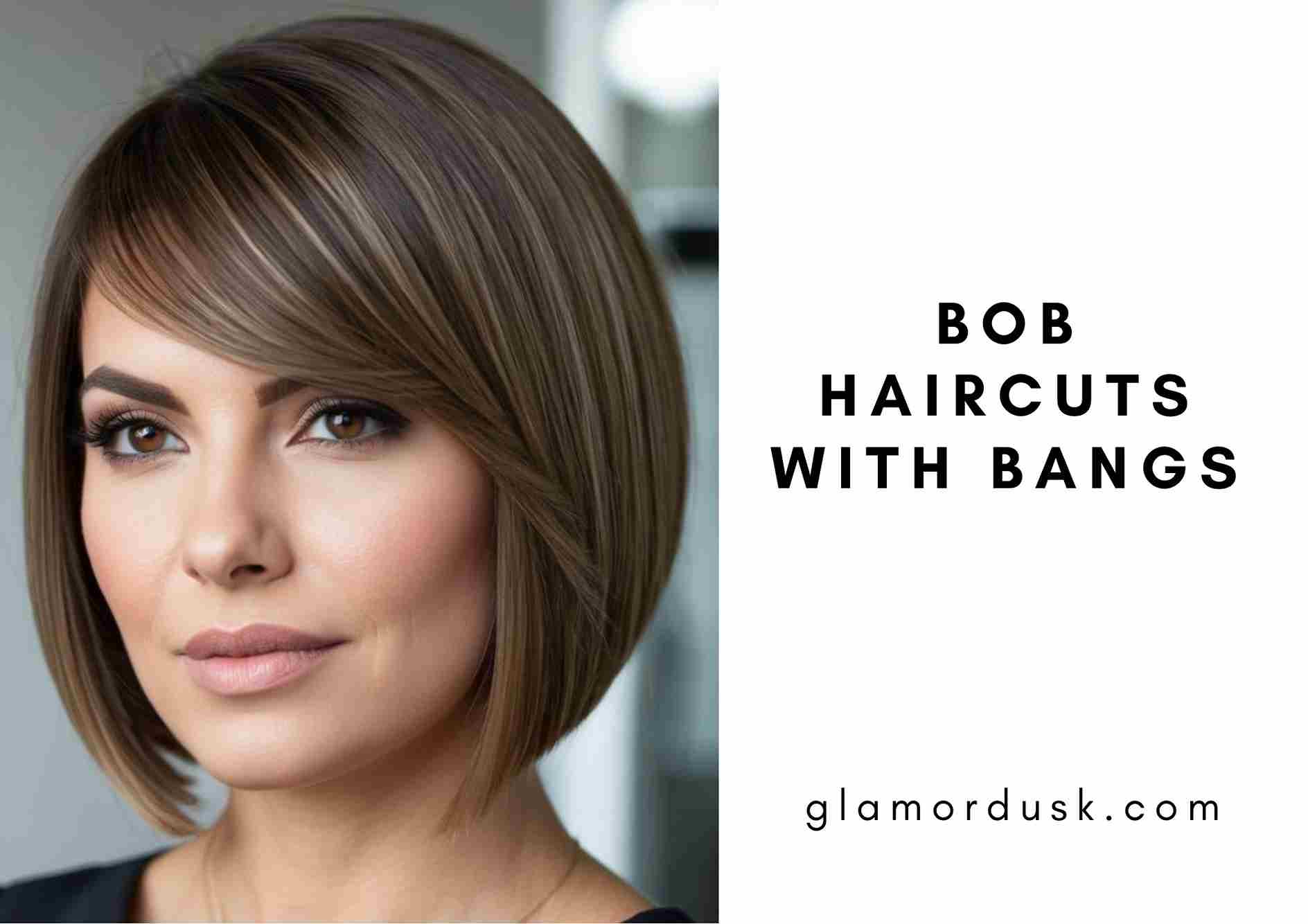 30 Bob Haircuts with Bangs Trendy Styles for Every Face Shape