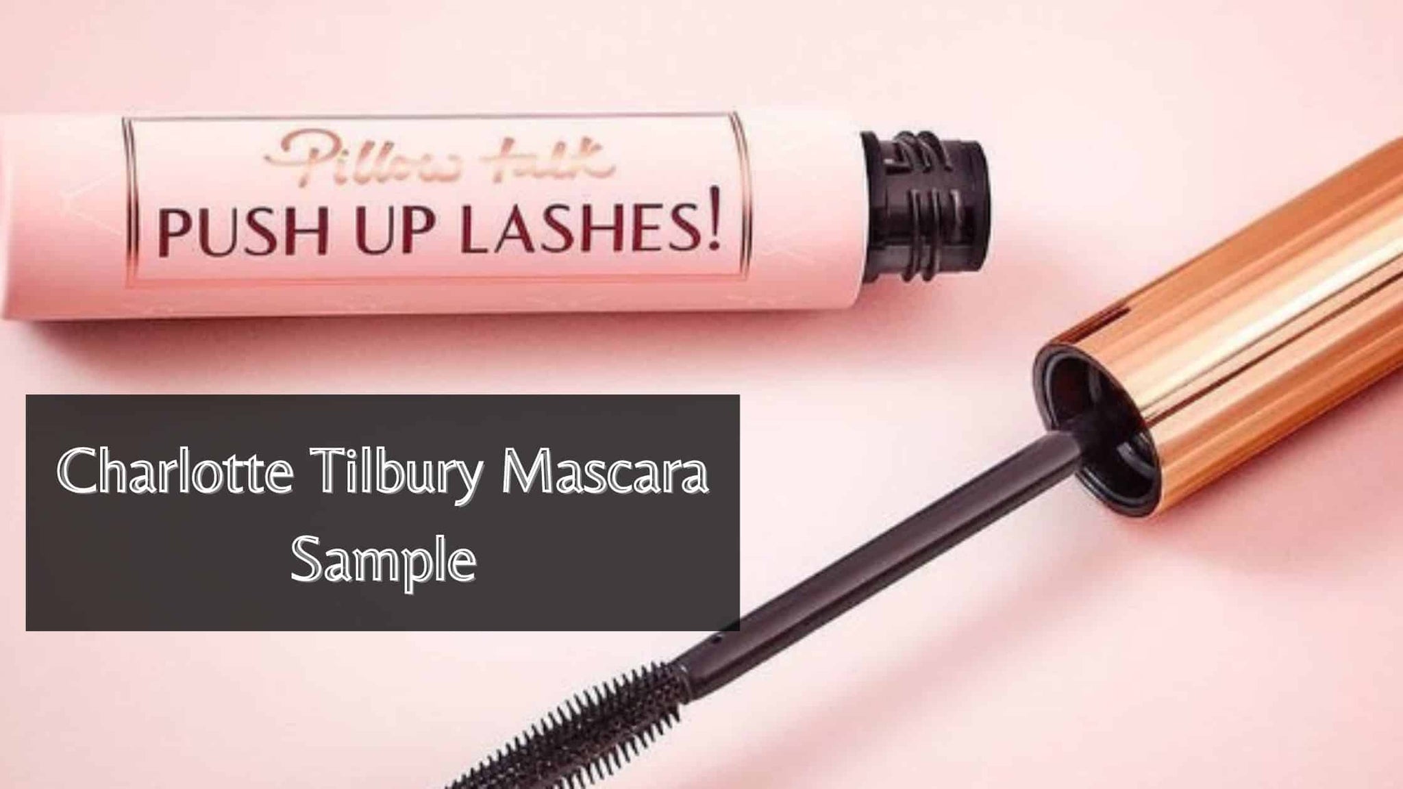 Charlotte Tilbury Mascara Sample