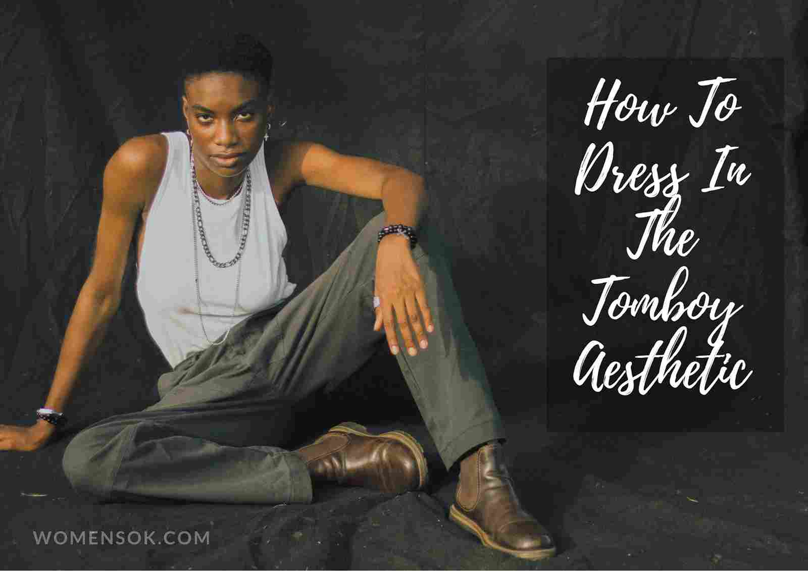 7-chic-tomboy-outfit-ideas-you-should-try