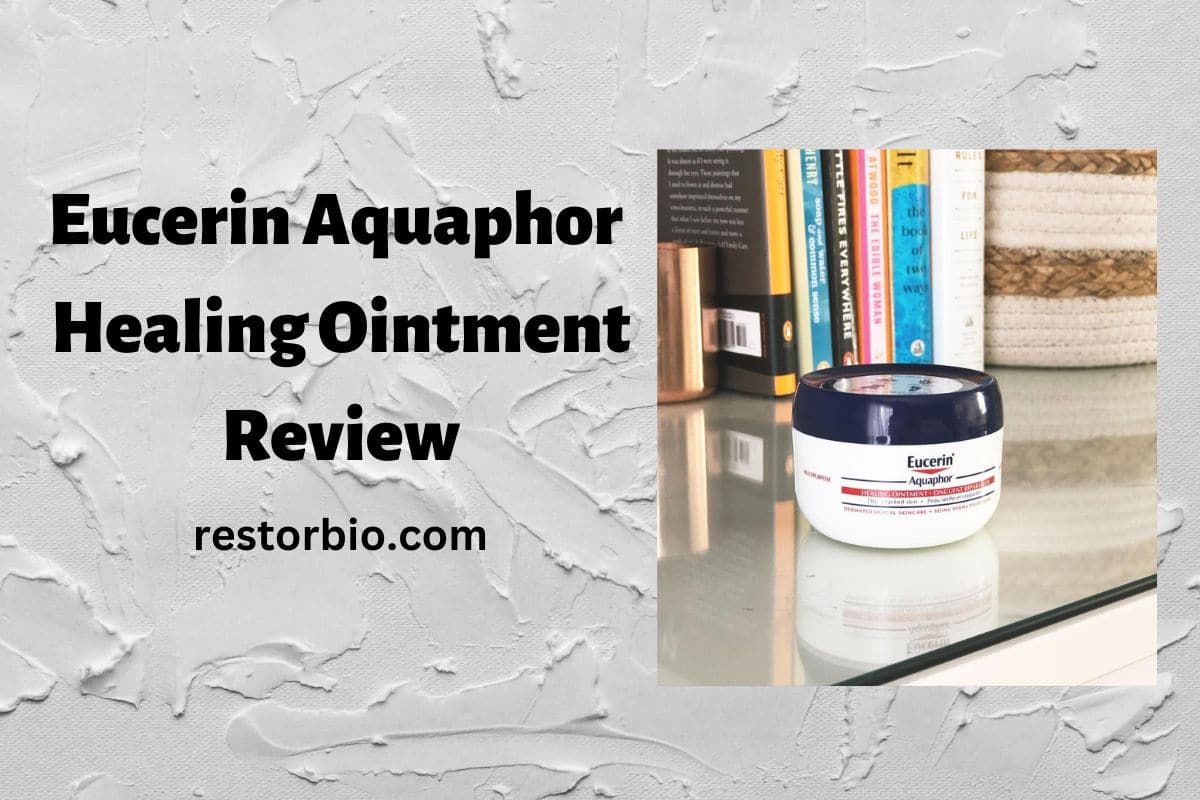 Best Eucerin Aquaphor Healing Ointment Ingredients