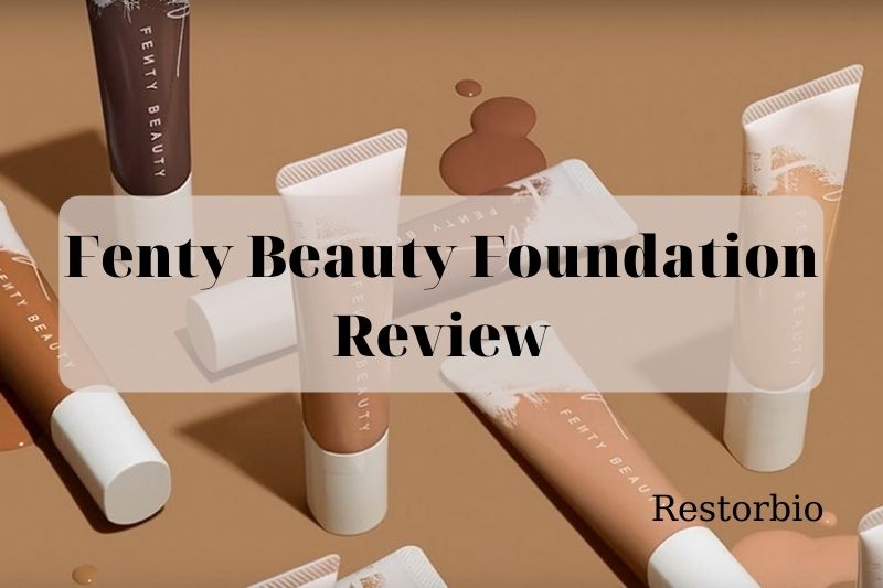 Fenty Beauty Foundation Review