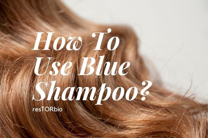 how-to-use-blue-shampoo