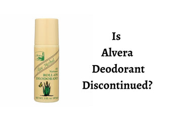 Is Alvera Deodorant Discontinued