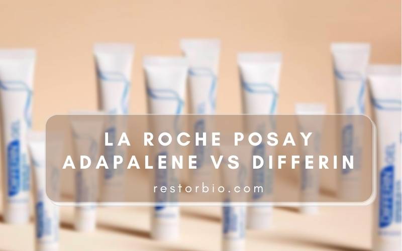 la-roche-posay-adapalene-vs-differin