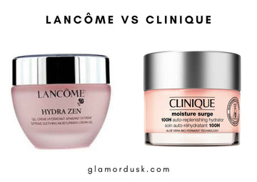 Lancôme vs Clinique