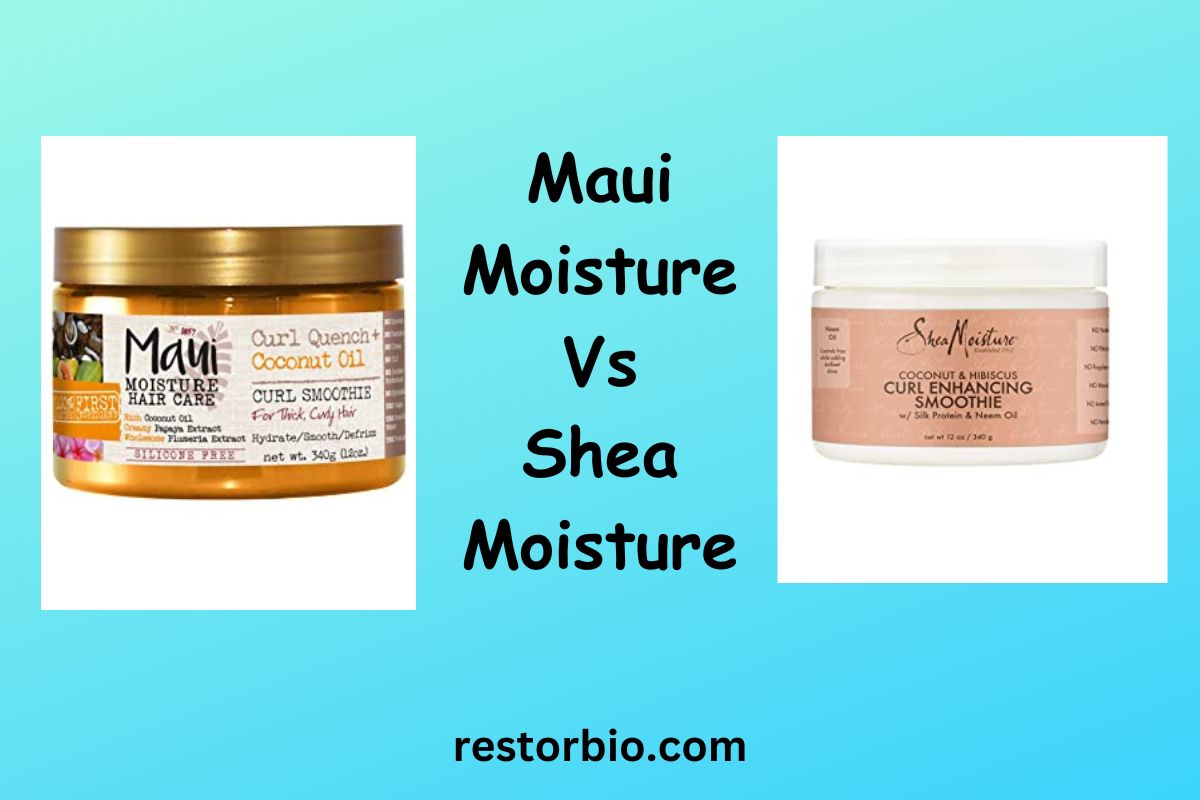 Maui Moisture Vs Shea Moisture