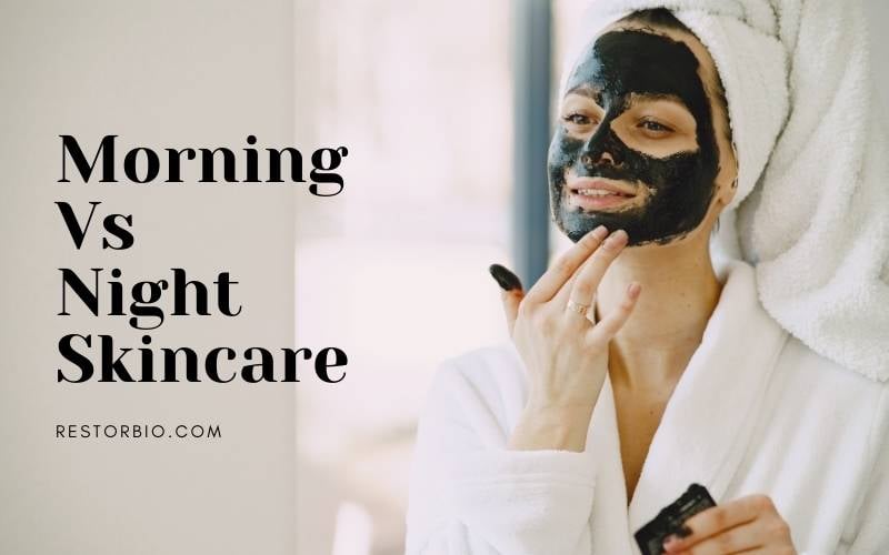 morning-vs-night-skincare