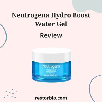 Neutrogena Hydro Boost Water Gel Review