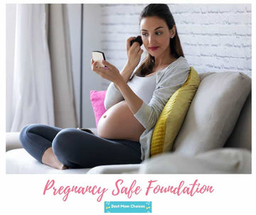 pregnancy-safe-foundation-2022