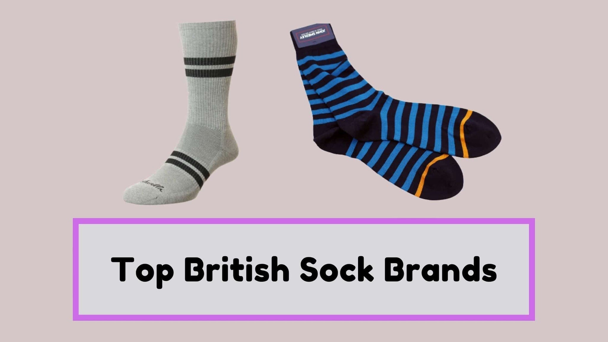 Top British Sock Brands