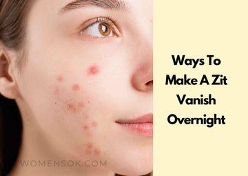 6-ways-to-make-a-zit-vanish-overnight