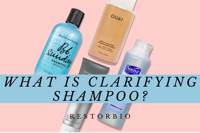 what-is-clarifying-shampoo